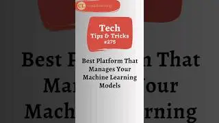 Best Platform That Manages Your Machine Learning Models I Cosas Learning | Tech Tips & Tricks 