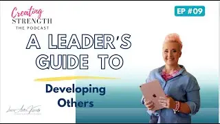 A Leader's Guide To Developing People