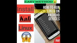 How to install kali linux in an android smartphone in an easy way 🔥😮  Step by step  Full guide