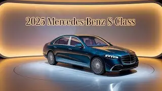 “2025 Mercedes‑Benz S‑Class Review – Luxury Sedan Redefined: Hybrid, AMG & Drive Pilot!”