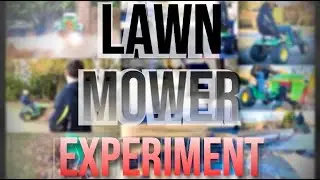 Table Cloth experiment but With a Lawn Mower...