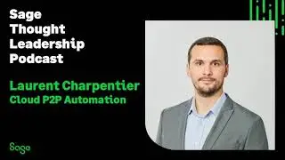 Sage Partner - Laurent Charpentier on Cloud P2P Automation