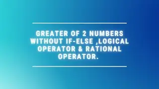 PYTHON - Greater of 2 numbers without If else, logical operator & Rational Operator.