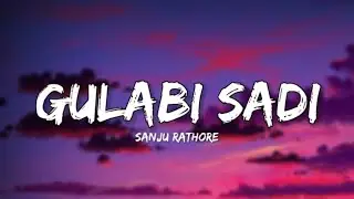 Gulabi Sadi - Vocal Version || Xxnow