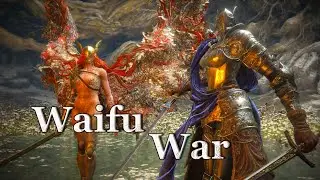 Ultimate Waifu War - Rellana Vs Unalloyed Malenia