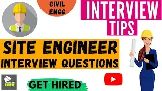 जाॅब इंटरव्यू  Civil Engineer Interview Questions (हिन्दी में) || Important Tips || SITE ENGINEER
