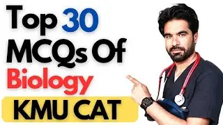 Top 30 MCQS of biology for KMU CAT preparation || KMU CAT 2023