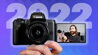 Is the Canon M50 Worth it In 2022?