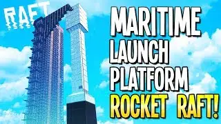 Raft: BUILDING AN EPIC ROCKET RAFT IN CREATIVE MODE - Raft Gameplay
