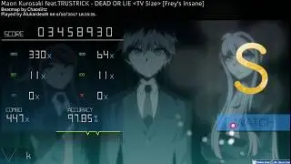 Osu! Maon Korosaki - DEAD OR LIE ( Frey´s Insane )  ( Danganronpa 3 OP )