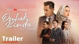 Ombak Rindu The Series | Trailer | PERCUMA hanya di iflix