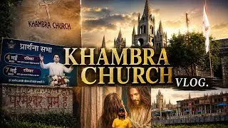 KHAMBRA CHURCH VLOG ! jalandhar की सब से बड़ी church ! #ankurnarulaministries @jalandharhub9353