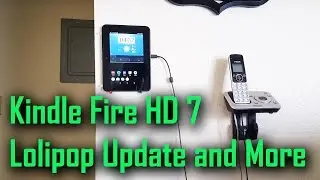 Kindle Fire HD 7 Android Lolipop Update and More