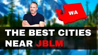 The Best Cities Near JBLM