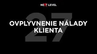 27. Ovplyvnenie nálady klienta