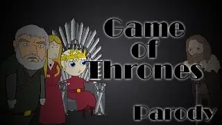 Game Of Thrones (Parody) (Shorts)