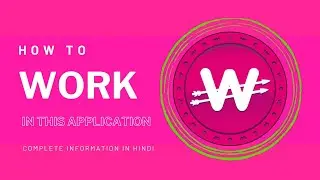 How To Work In WowApp? || Hindi Tutorial || Mobile Earning