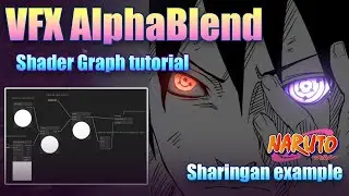 Unity VFX Shader fundamental tutorial part01/Create an AlphaBlend shader for sharingan fx/ Sd Graph