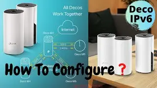 How to Enable tp link deco ipv6