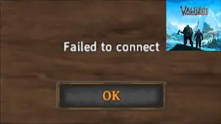 How to Fix Valheim Game - Network Error - Failed to Connect 2025