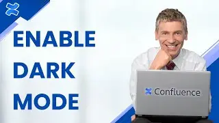 How to Enable Dark Mode in Confluence | Quick Guide 2026