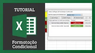 Excel: Iniciante #6 - FORMATAÇÃO CONDICIONAL