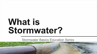What is Stormwater?