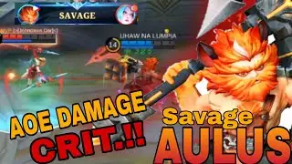 SAVAGE AULUS AOE DAMAGE GAMEPLAY | TOP GLOBAL AULUS | 