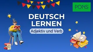 Adjektiv und Verb