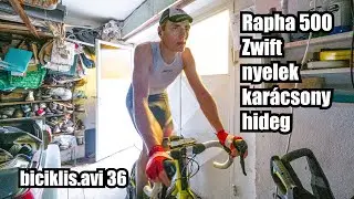 ZWIFT, RAPHA 500, NAGY NYELEK | biciklis.avi 36