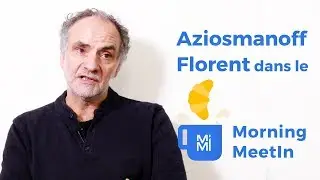 Morning Meet In - Florent Aziosmanoff