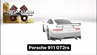 Создаем Porsche 911 в Automation: The Car Company Tycoon Game