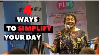 4 simply ways to simplify your day