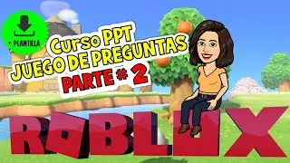 CURSO POWER POINT PARTE 2 + PLANTILLA ¿COMO HACER UN JUEGO DE PREGUNTAS ?  - MISS ANY