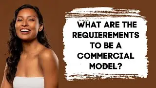Modeling Tips: Commercial Modeling Requirements