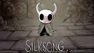 Когда уже выйдет hollow Knight silksong!!!