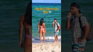 Singing Bollywood to Beach Girls 👀 