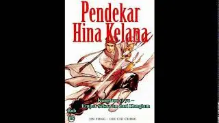 Seri Cerita Silat HINA KELANA Bab 65 karya Jin Yong Kanglam si yu – Empat Sekawan dari Kanglam