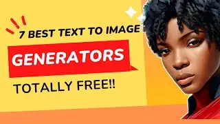 7 Free Text to Image AI Generators