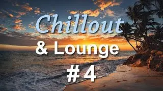 Perfect Chillout & Lounge Music vol.4 / 나른하고 감미로운 칠아웃, 라운지 힐링 뮤직 vol.4