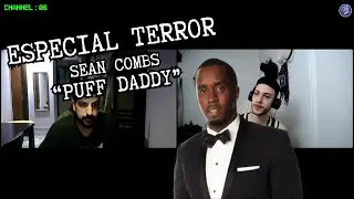 ESPECIAL TERROR - SEAN COMBS 