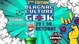Convention Blagnac Culture Geek 2022