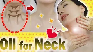 Oil Massage to Lift Sagging Neck Skin & Remove Wrinkles of Turkey Neck