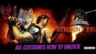Resident Evil 5 All Costumes (How to Unlock )