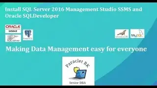 Install and Configure SQL Server Management Studio and Oracle SQL Developer