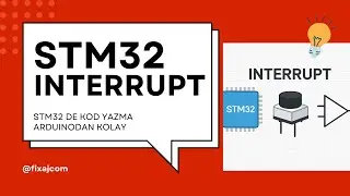 STM32 ile Kesme (Interrupt) Mantığını 10 Dakikada Öğren