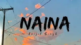 Naina - lyrics || Arijit Singh || Dangal ||