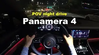 2024 Porsche panamera 4 POV night drive
