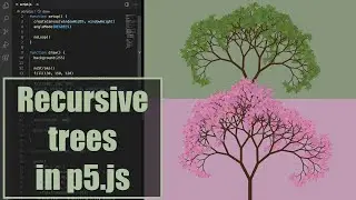 Recursive trees in p5.js | Coding Project #13