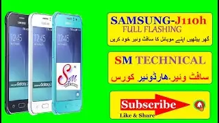 Samsung J110H (J1Ace) Full Flashing With Out Any Box Use Crack Odin Or Z3X By SM Technical